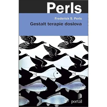 Gestalt terapie doslova - Frederick S. Perls