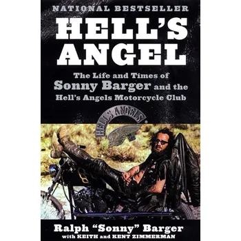 Hell's Angel: The Life and Times of…