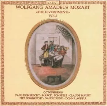 Zahraniční hudba CD Wolfgang Amadeus Mozart: «The Divertimenti» Vol.I 2013