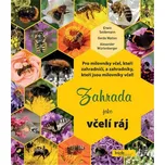 Zahrada jako včelí ráj - Erwin…
