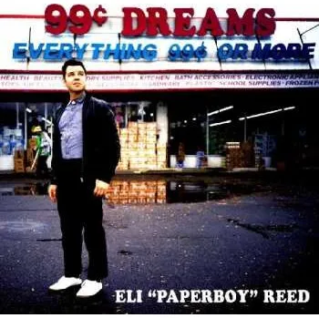 Zahraniční hudba LP Eli "Paperboy" Reed: 99 Cent Dreams 2019
