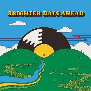 Zahraniční hudba CD Various: Brighter Days Ahead 2021