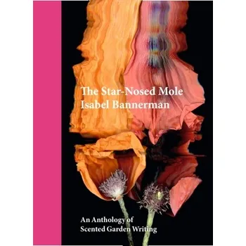 The Star-Nosed Mole - Bannerman, Isabel; Bannerman, Julian