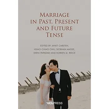 Marriage in Past, Present and Future Tense
