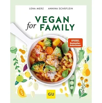 Vegan for Family - Merz, Lena