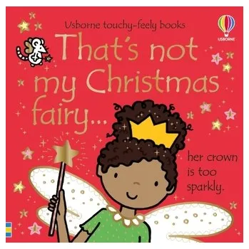 První čtění That's not my Christmas Fairy... - Fiona Watt