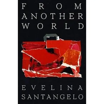 Cizojazyčná kniha From Another World - Santangelo, Evelina