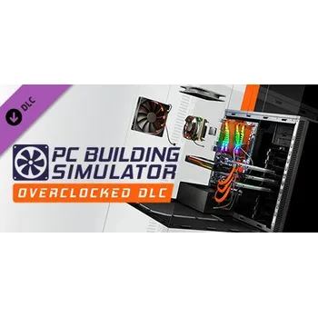Počítačová hra PC Building Simulator - Overclocked Edition Content (Steam)