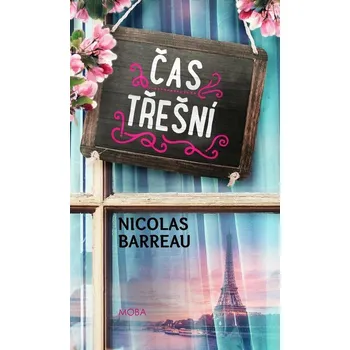 Kniha Čas třešní - Nicolas Barreau (E-Kniha)