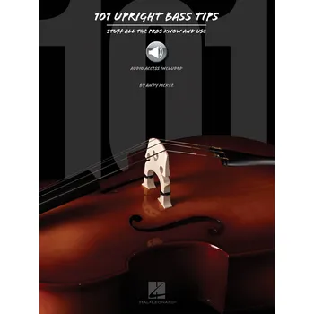 101 Upright Bass Tips - Stuff All the Pros Know and Use - noty na basovou kytaru 976492