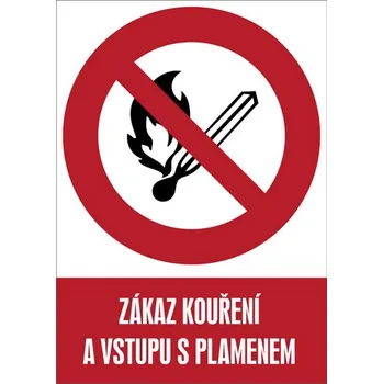 Značení Značka Zákaz kouření a vstupu s plamenem