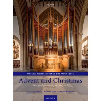 Hymn Settings for Organists: Advent and Christmas - 38 original pieces on hymns and carols - noty pro varhany 1198735