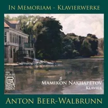 Zahraniční hudba CD Anton Beer-Walbrunn: In Memoriam - Klavierwerke 2022