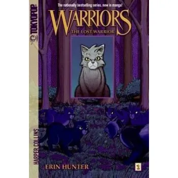 Warriors: The Lost Warrior - Hunter, Erin