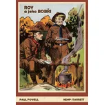 Roy a jeho Bobři - Paul Powell, Kemp…