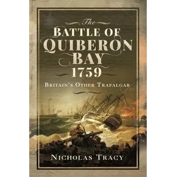 Cizojazyčná kniha Battle of Quiberon Bay, 1759 - Nicholas, Tracy,