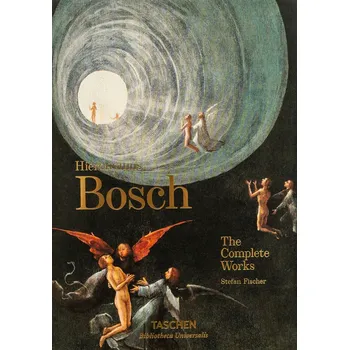 Umění Hieronymus Bosch: The Complete Works - Steffan Fischer [EN] (2021, pevná, 40th Edition)