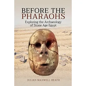 Before the Pharaohs - Heath, Julian