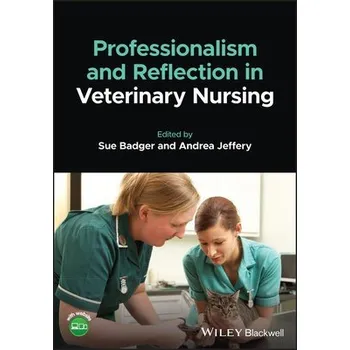 Cizí jazyk Professionalism and Reflection in Veterinary Nursing