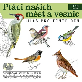 Recenze Ptáci našich měst a vesnic - Pavel Pelz [mp3 ke stažení]