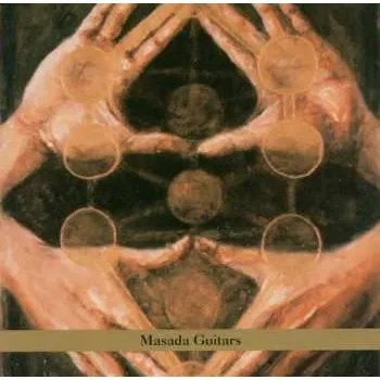Zahraniční hudba CD John Zorn: Masada Guitars 2003