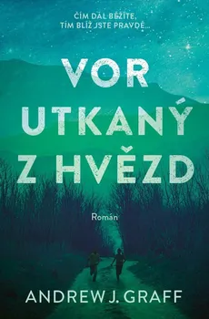 Vor utkaný z hvězd - Andrew J. Graff (2022, pevná)