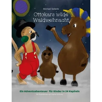 Pohádka Ottokars wilde Waldweihnacht - Seiterle, Michael