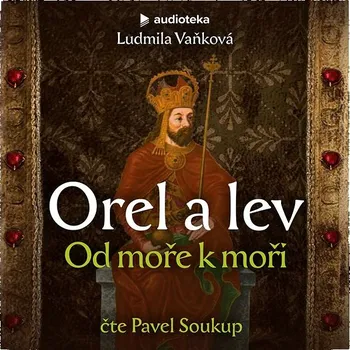 Orel a lev II: Od moře k moři Audiokniha