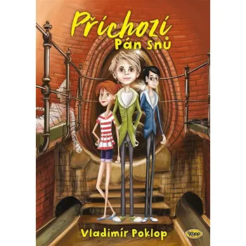 Kniha Příchozí - Kniha první - Pán snů Ekniha