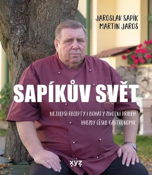Kniha Sapíkův svět - Jaroslav Sapík, Martin Jaroš (2022) [E-kniha]