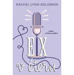 Ex v éteru - Rachel Lynn Solomon (2022,…