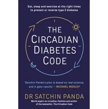 Kniha The Circadian Diabetes Code - Panda Satchin