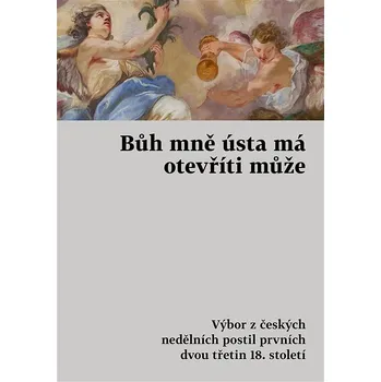 Bůh mně ústa má otevříti může Ekniha