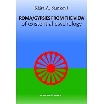Roma/Gypsies from the View of Existential Psychology Kniha
