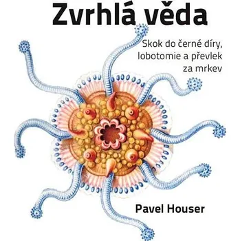 Kniha Zvrhlá věda Ekniha