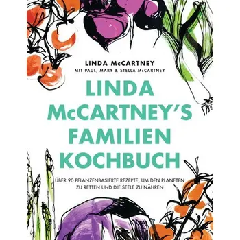 Linda McCartney's Familienkochbuch - McCartney, Linda