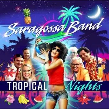 Zahraniční hudba CD Saragossa Band: Tropical Nights 2021