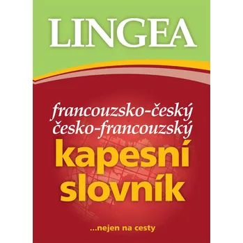 Slovník Francouzsko-český česko-francouzský kapesní slovník