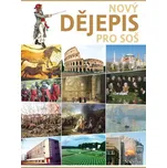 Nový dějepis pro SOŠ - Nakladatelství Scientia (2022, brožovaná)