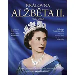 Královna Alžběta II. 1926-2022 -…