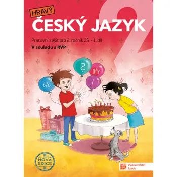 Český jazyk Hravý český jazyk 2.r. Pracovní sešit 1.díl (nová edice)