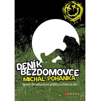 Kniha Deník bezdomovce - Michal Pohanka (E-Kniha)