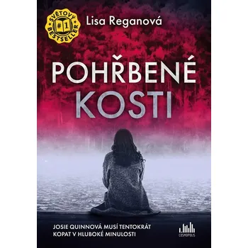 Kniha Pohřbené kosti - Lisa Reganová (2022) [E-kniha]