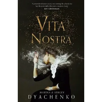 Vita Nostra - Dyachenko, Marina a Dyachenko, Sergey