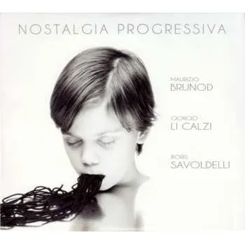 Zahraniční hudba CD Maurizio Brunod: Nostalgia Progressiva 2018