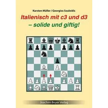 Italienisch mit c3 und d3 - Müller, Karsten [DE] (2021, Firma, Beyer, Joachim Verlag)