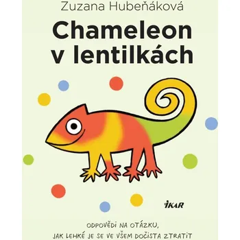 Chameleon v lentilkách - Zuzana Hubeňáková