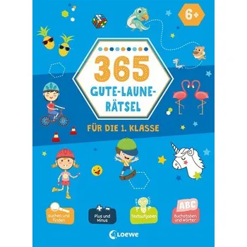 První čtění 365 Gute-Laune-Rätsel für die 1. Klasse - Loewe Lernen und Rätseln