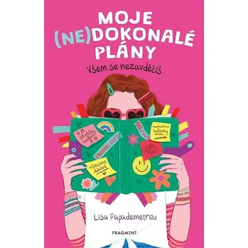 Kniha Moje (ne)dokonalé plány – Všem se nezavděčíš Ekniha