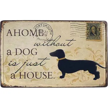 Plechová cedule Plechová cedule Obálka se psem (Retro cedule domov bez psa je jen dům 20x30cm)